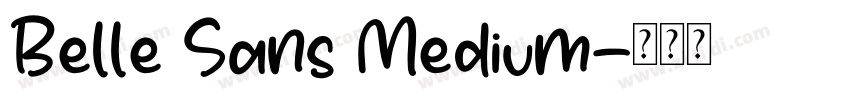 Belle Sans Medium字体转换